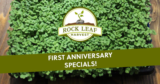 Rock Leaf Harvest - First Anniversary Specials!